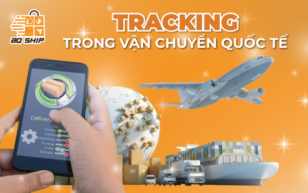 Ý nghĩa của tracking trong vận chuyển quốc tế